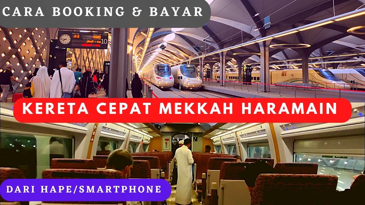 Cara Booking Kereta Cepat Haramain Mekkah | dan metode pembayaran nya | semua dari HAPE