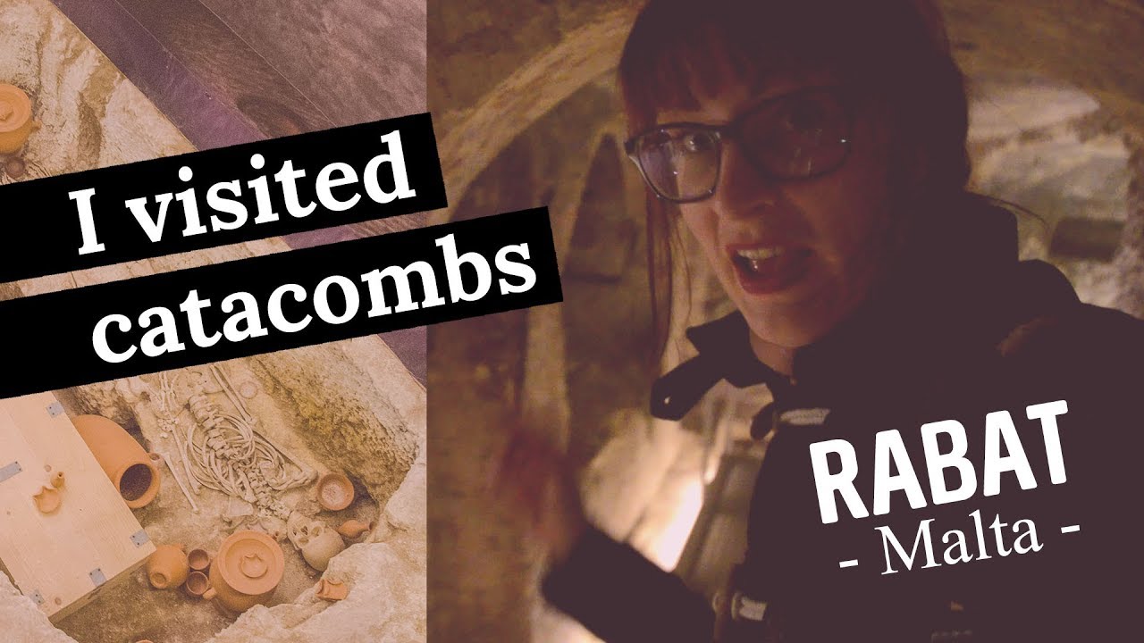 Malta Rabat & St Paul's Catacombs - Would You Enter?