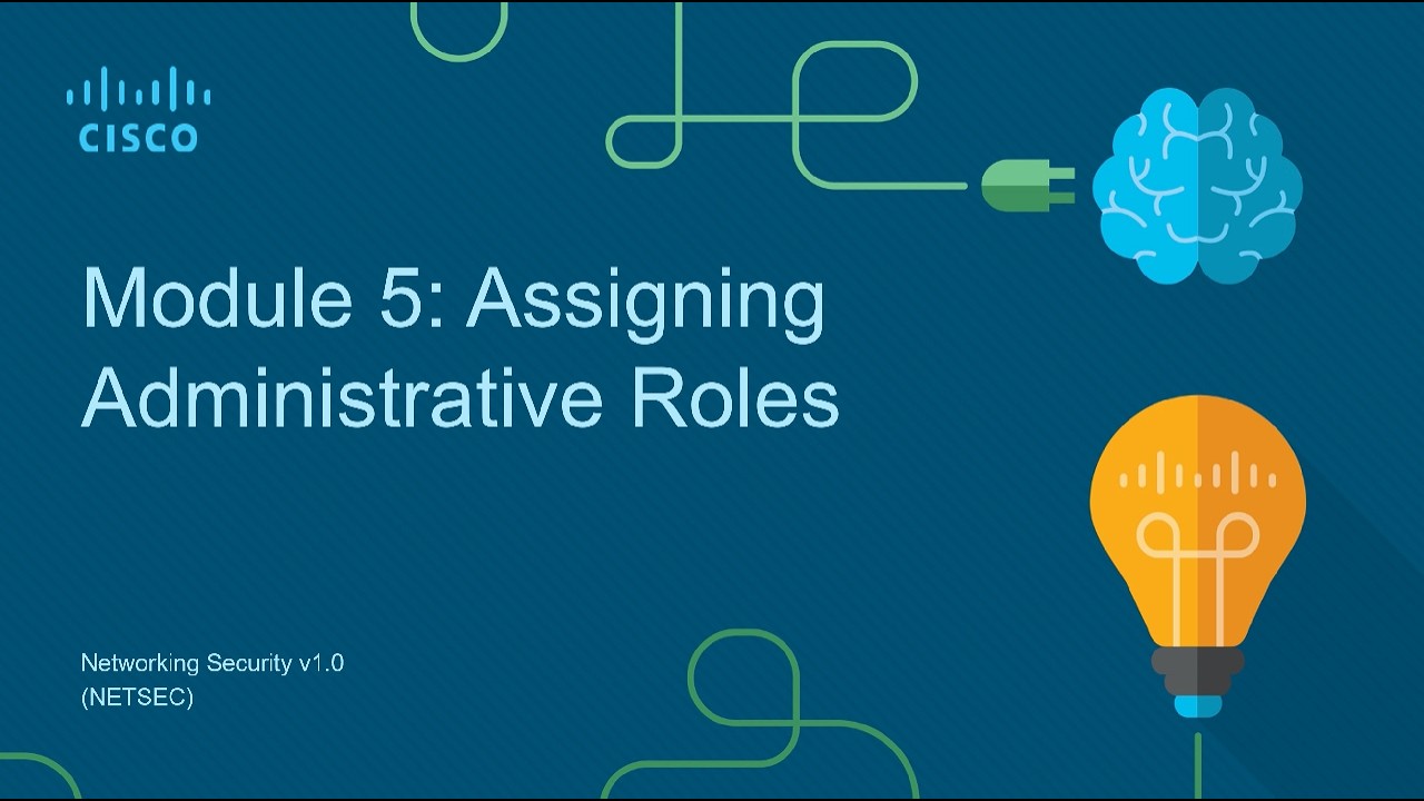 Module 5 - Assigning Administrative Roles