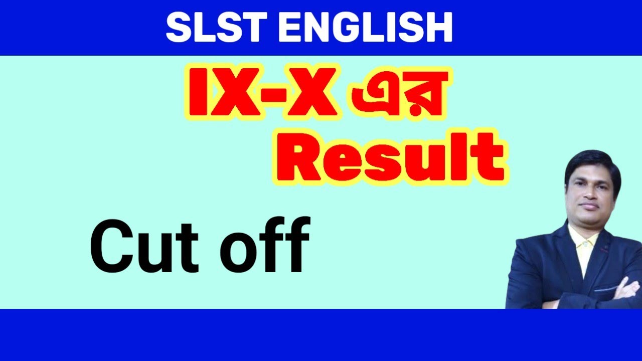 Cut off IX-X SLST @slstenglish