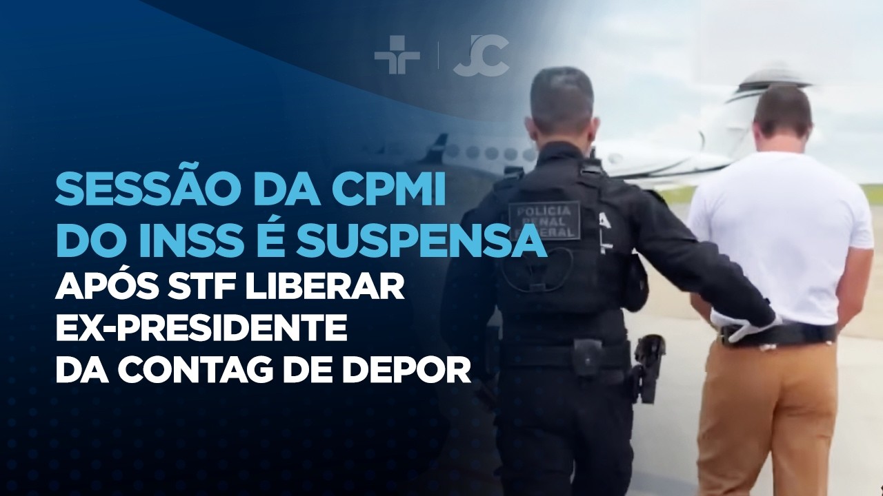 Sessão da CPMI do INSS é suspensa após STF liberar ex-presidente da Contag de depor