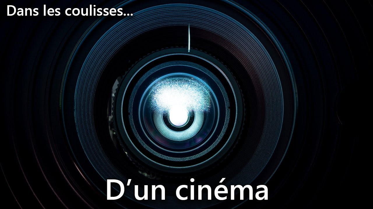 Dans les coulisses d'un cinéma - DLC #1