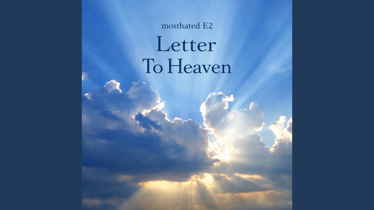 Letter To Heaven