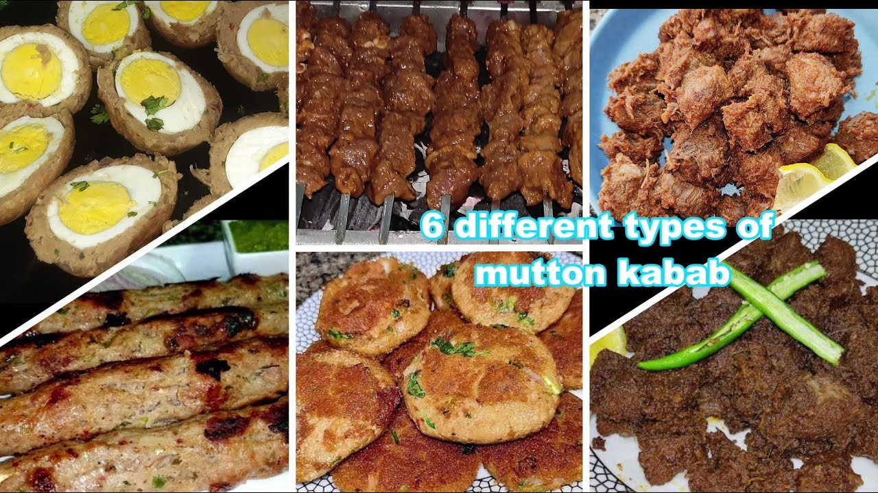 6 different types of kabab|different types of mutton kabab|mutton kababs|6 types of kabab