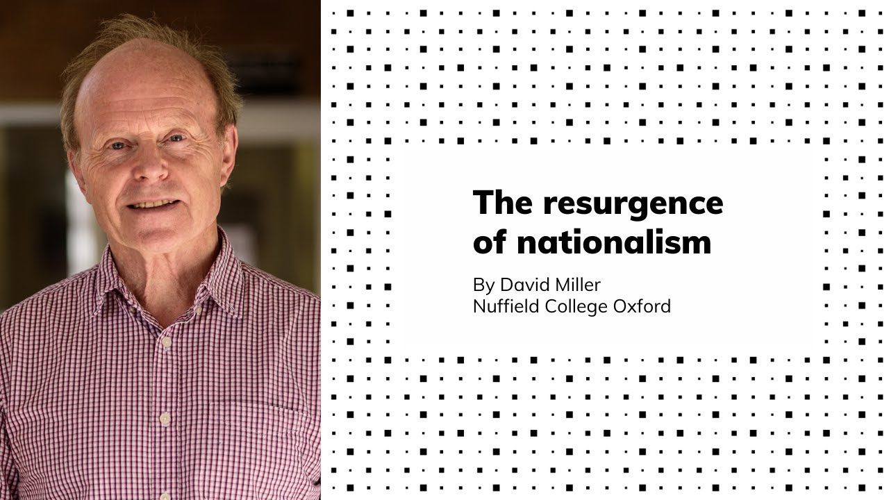Inaugural ECPR House Series – The resurgence of nationalism by David Miller