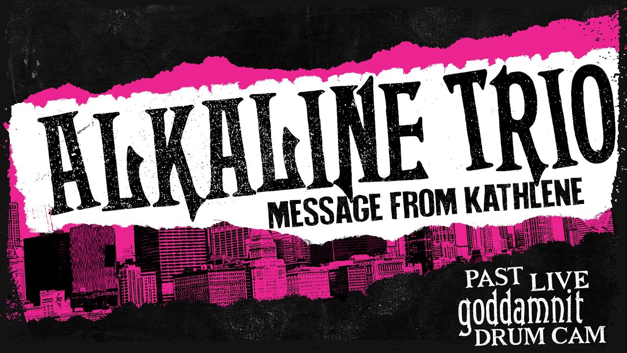 Alkaline Trio - Message From Kathlene (Past Live 2014) - Derek Grant Drum Cam