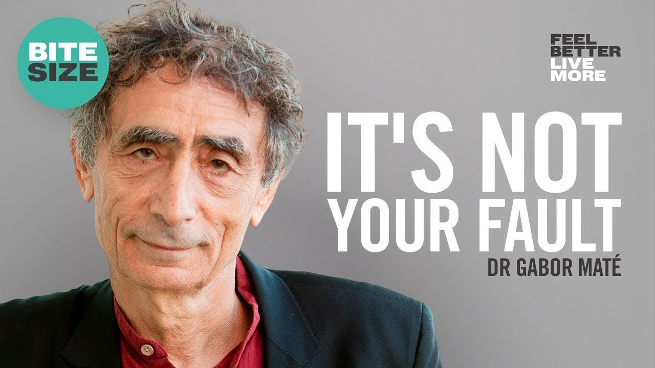 How To Have Self-Compassion in an Age of Addiction: Dr Gabor Mat&eacute; | Feel Better Live More Bitesize