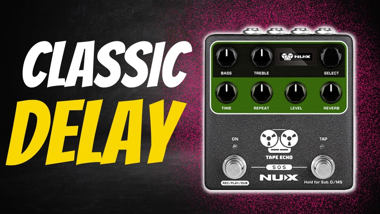 10 easy settings to get you started with your NUX Tape Echo NDD-7 (Vox Friendly Pedals)