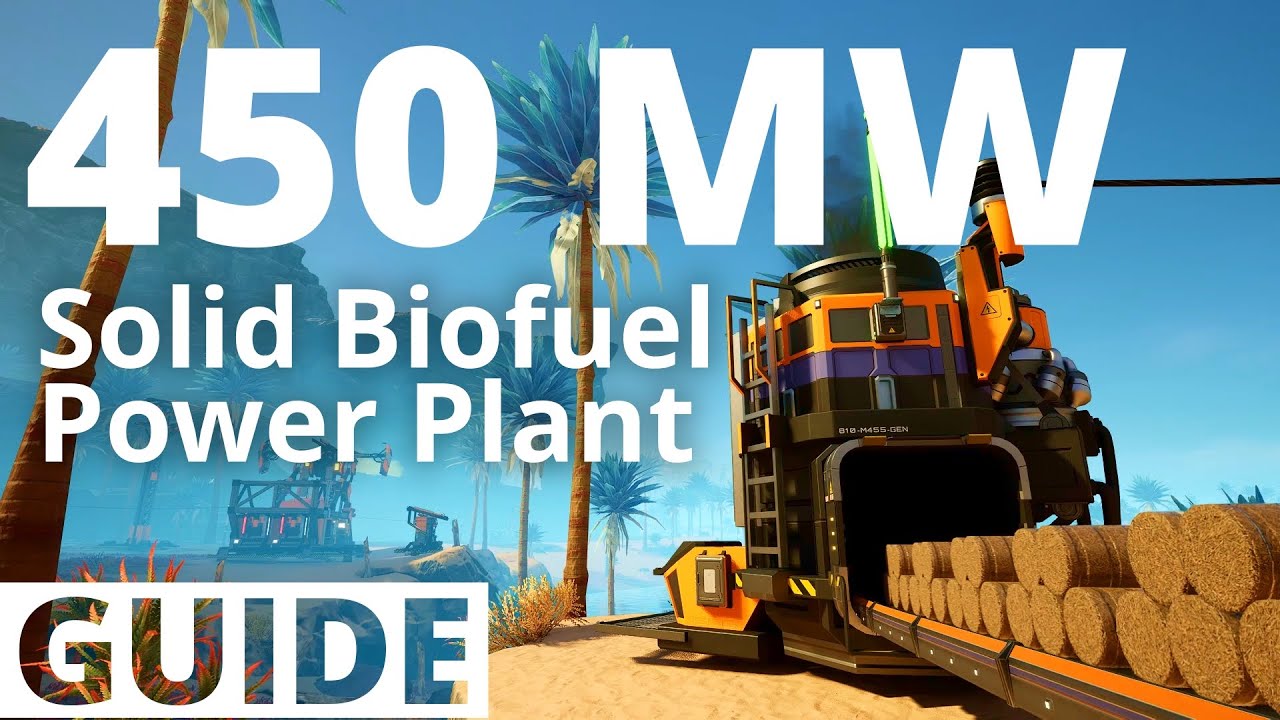 100% EFFICIENT 450 MW Solid Biofuel Power Plant Build Guide - Satisfactory 1.0