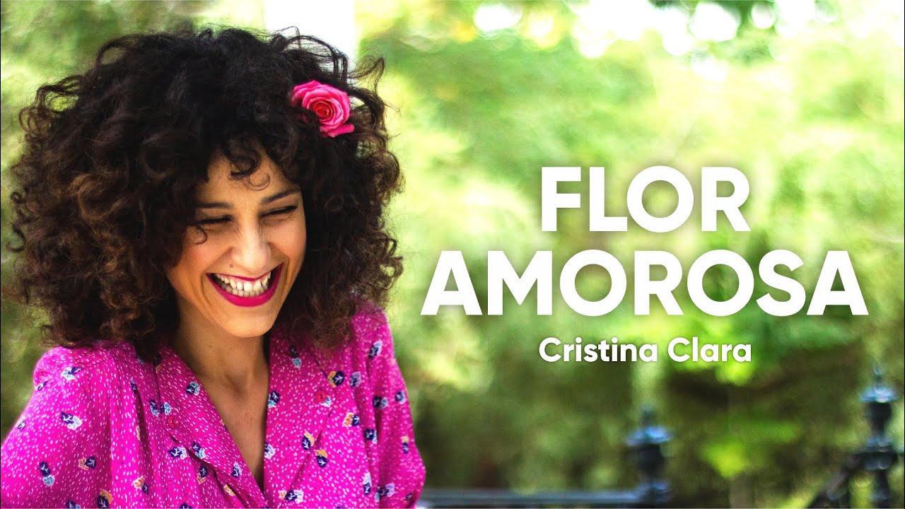 FLOR AMOROSA | Cristina Clara