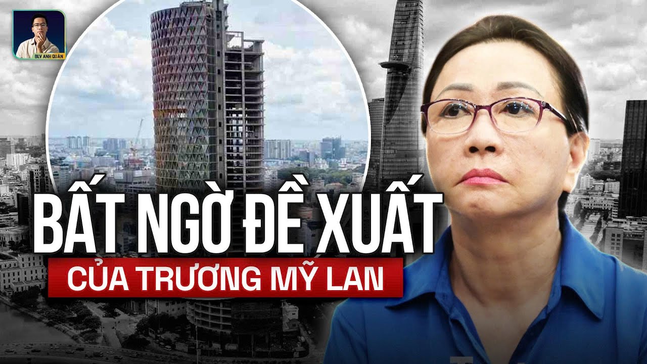 Bị Cáo Trương Mỹ Lan Đề Xuất Hoàn Thiện Toà IFC One Saigon. Liệu 