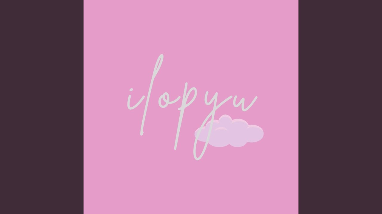 ilopyu