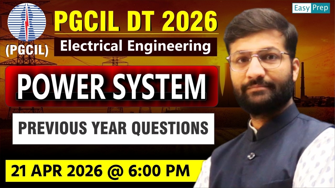 PGCIL DT 2026 | Power System PYQ 🔥| Practice Session | Electrical Engineering by Sumit Sir #pgcil