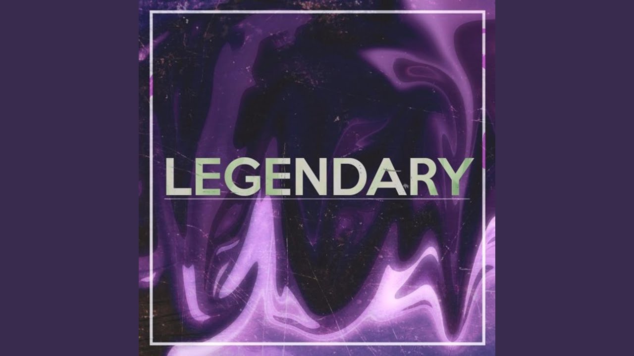Legendary