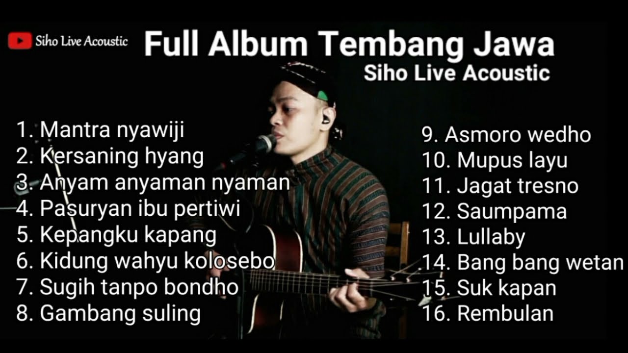 FULL ALBUM TEMBANG JAWA || COVER SIHO LIVE ACOUSTIC