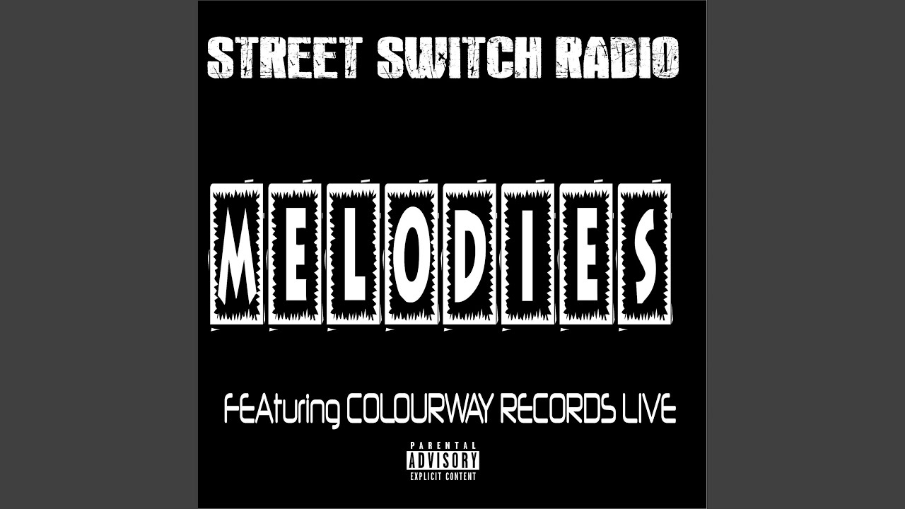 Melodies (feat. Colourway Records Live) (Live)