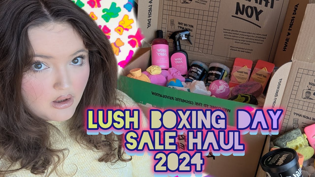 LUSH BOXING DAY SALE HAUL - 2024 😱🛍️