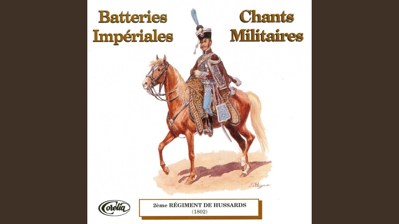 Les Houzards De La Garde