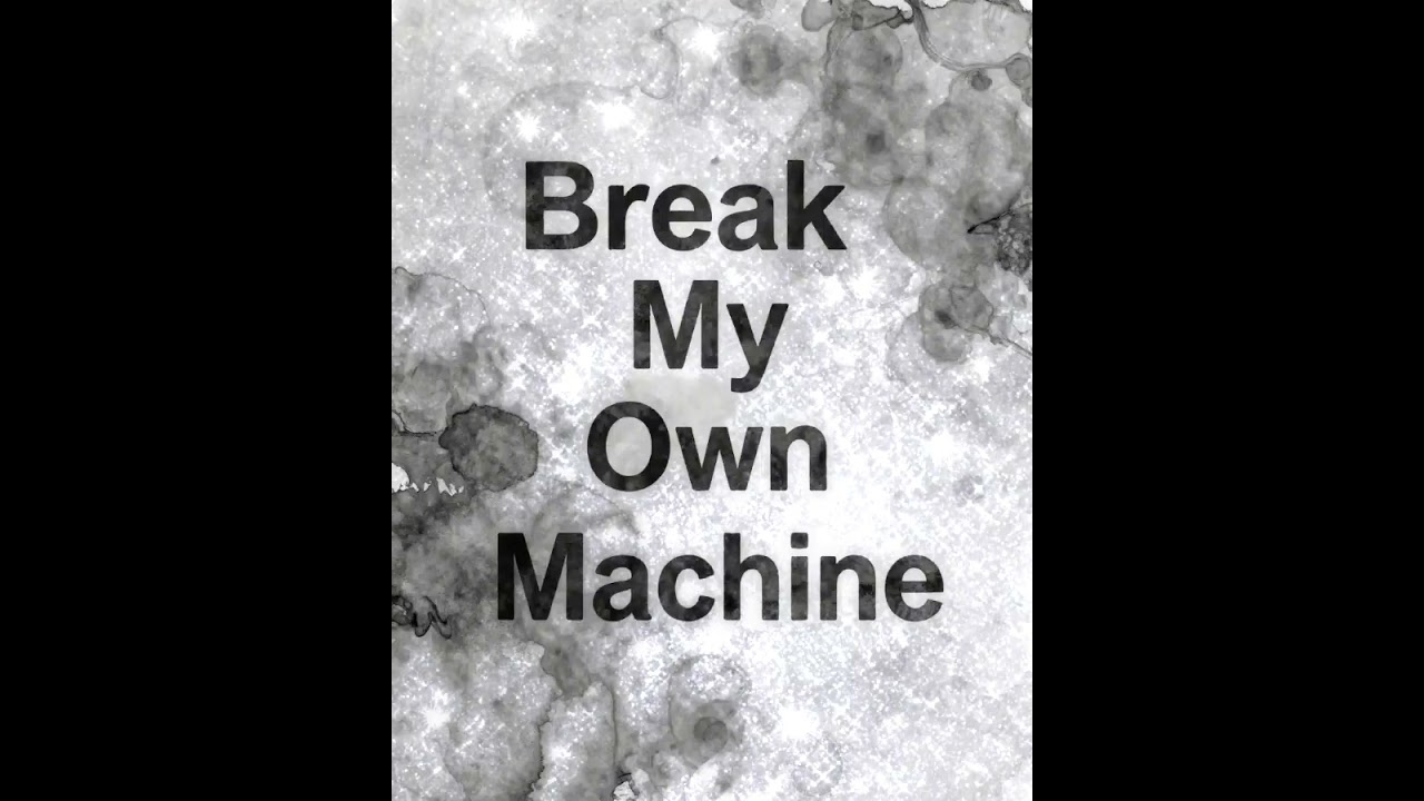 Break My Own Machine by Ashley folk/dark/numetal