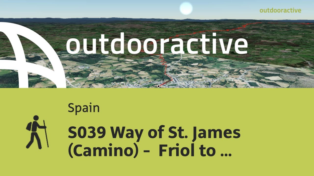 S039 Way of St. James (Camino) -  Friol to Sobrado