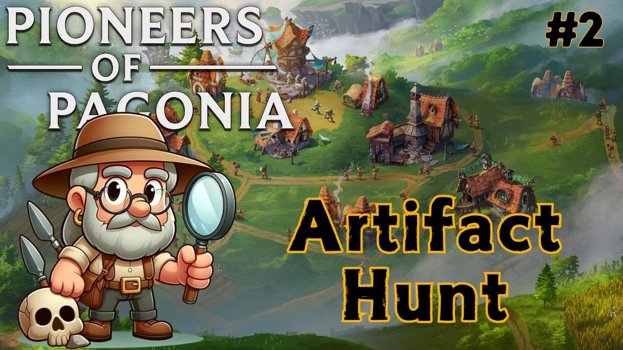 The Artifact Hunt - Pioneers of Pagonia - Ep.2