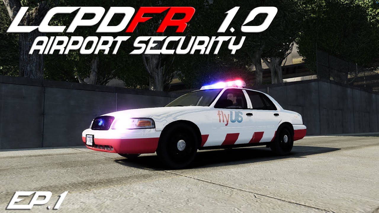 GTA - LCPDFR 1.0 Airport Security (#1) - Crashing Convention