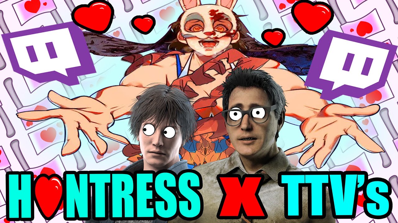 Twitch Streamers vs. My Huntress Ep.2  :)  Dead by Daylight Huntress