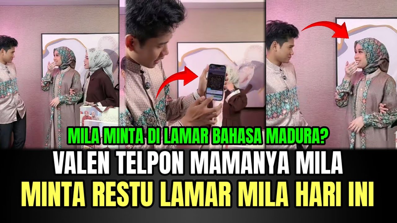 NGAKAK! Valen Telpon Mamanya Mila, Minta Restu Lamar Mila Hari Ini!