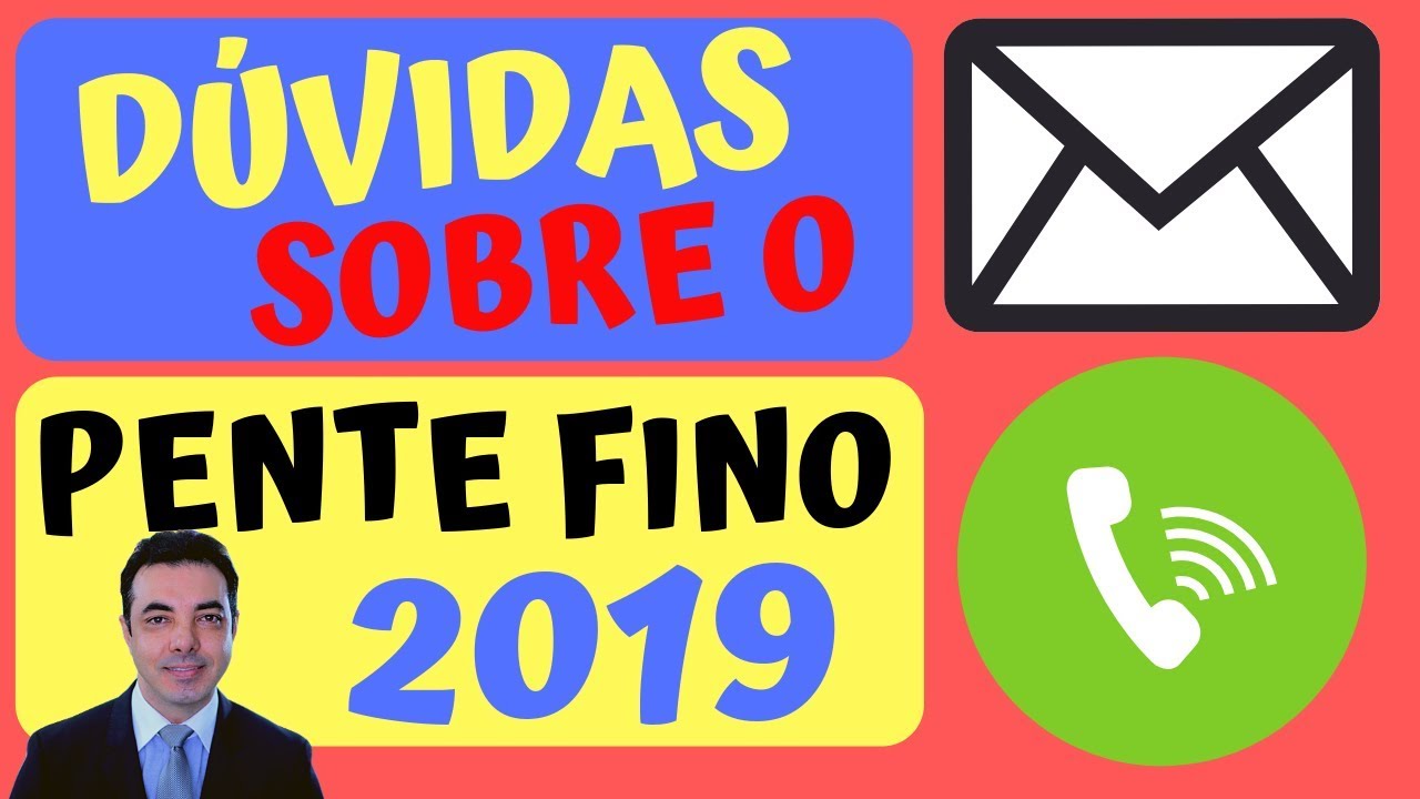 D&Uacute;VIDAS sobre o Novo Pente Fino 2019