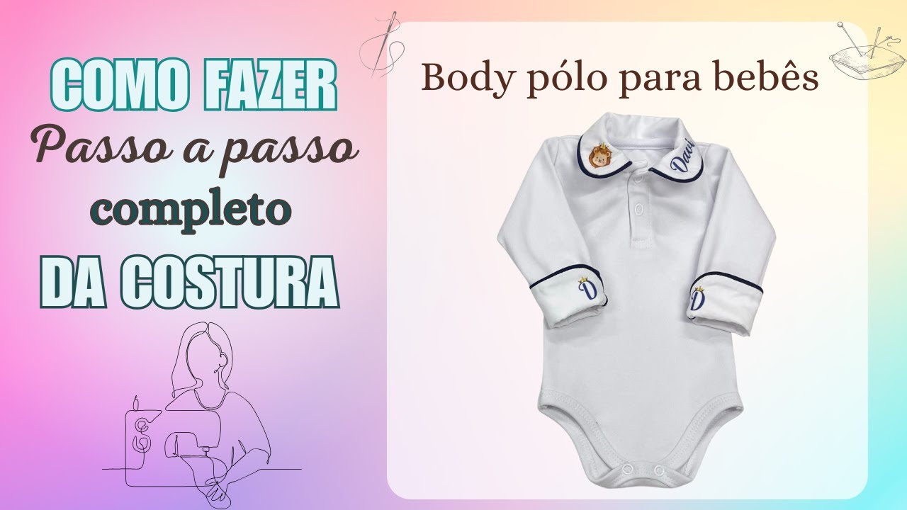 Body pólo para bebês - Produção - passo a passo da costura.