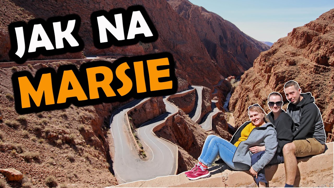 DADES i TODRA - dwa czerwone wąwozy Maroka