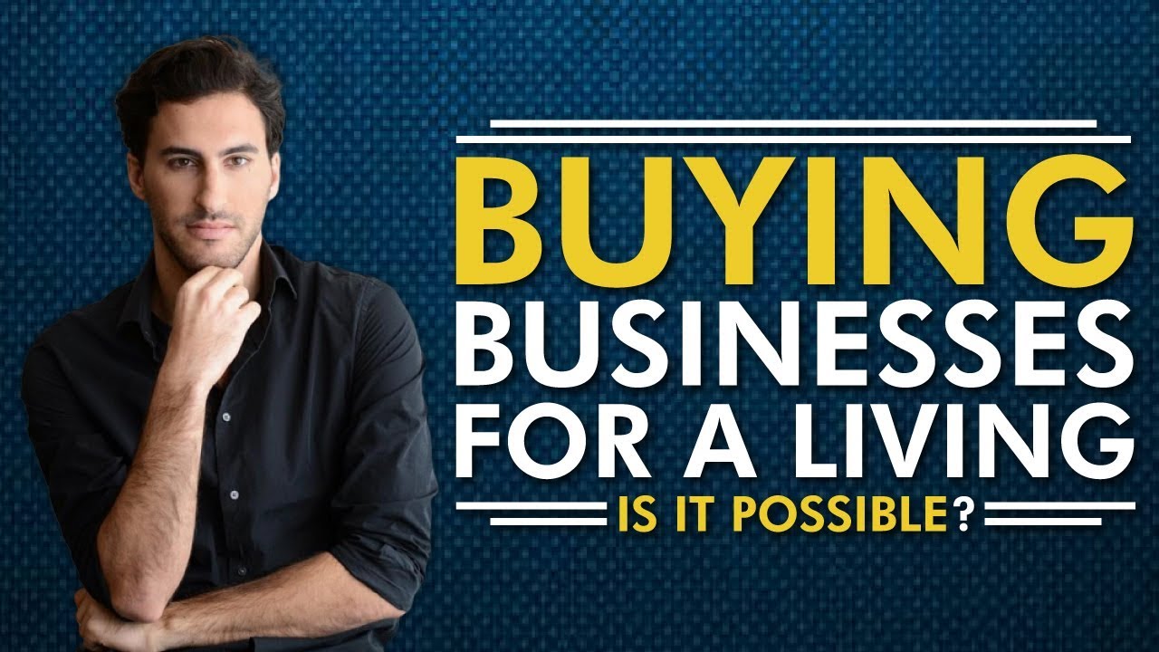 How To Buy Businesses with No Money for a living - Is it Possible?