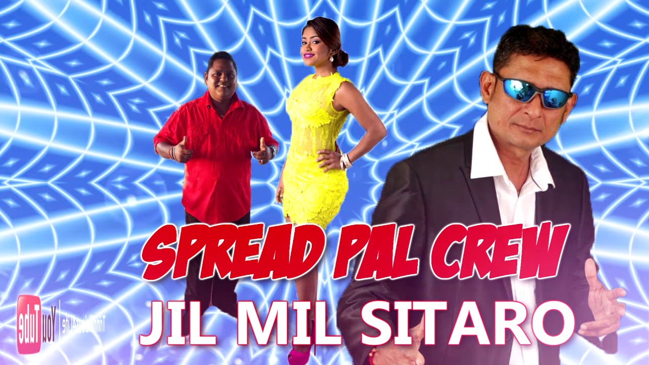 Spread Pal Crew: Davendra Ramdath & Sally Sagram - Jil Mil Sitaro