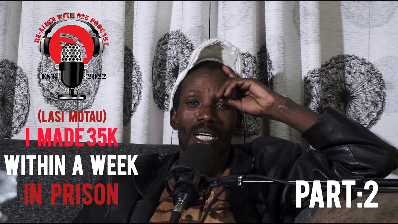 REALIGN LASI P2| How To Make 35k In a Week In Prison, Stealing Medication, Izinyoka