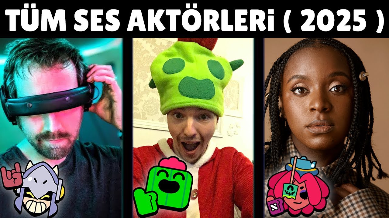 TÜM BRAWL STARS KARAKTERLERİNİ SESLENDİREN AKTÖRLER (2025)