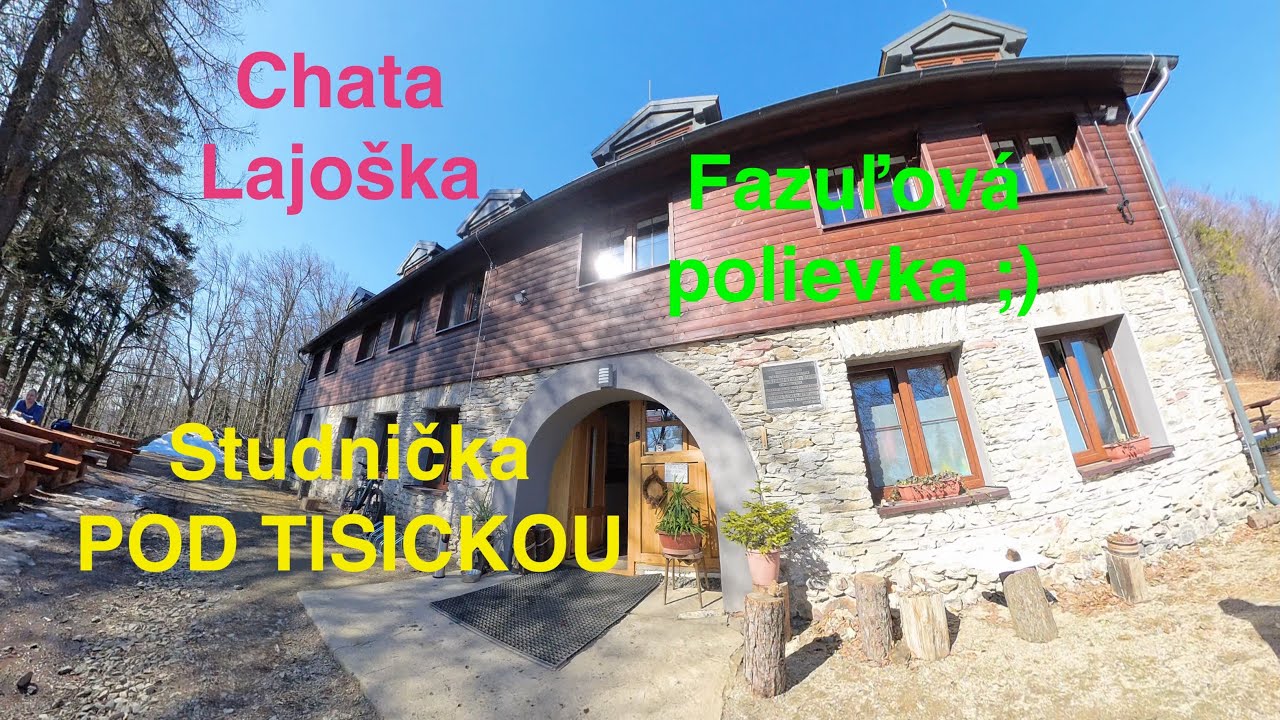 4K - Chata Lajoška - studnička Pod Tisickou