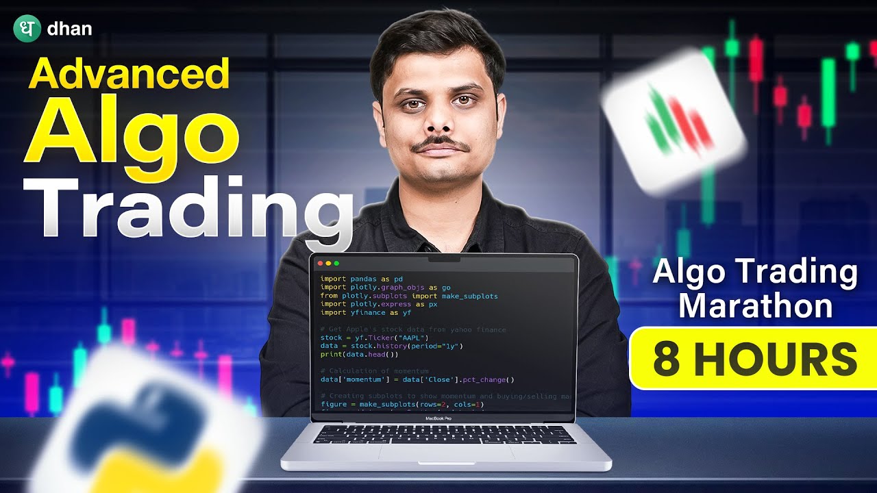 Advanced Algo Trading Marathon | Learn in 8 Hours | Dhan