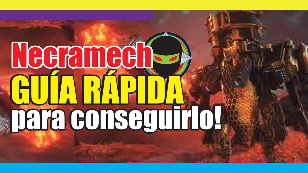 🟥WARFRAME | NECRAMECH | CÓMO CONSEGUIRLO | LA GUÍA DEL TENNO FOREVER✳️