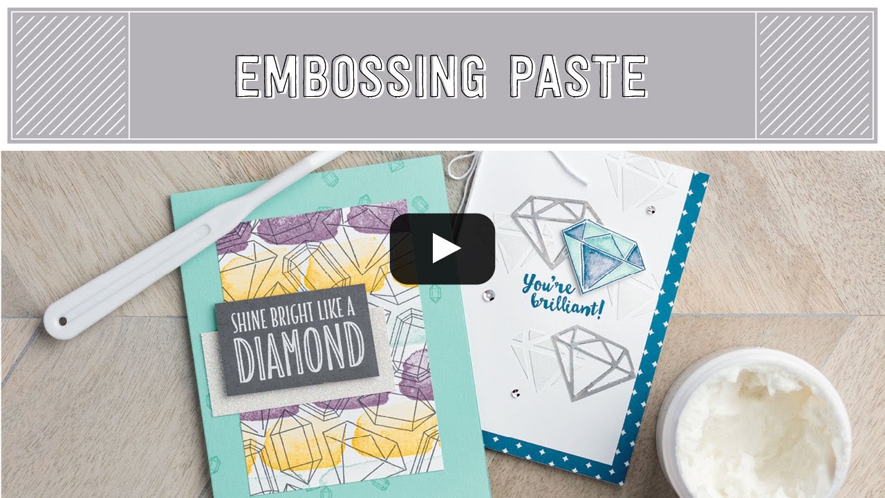 Embossing Paste: Easy Texture Techniques for Papercraft & Cardmaking #Embossing #StampinUp