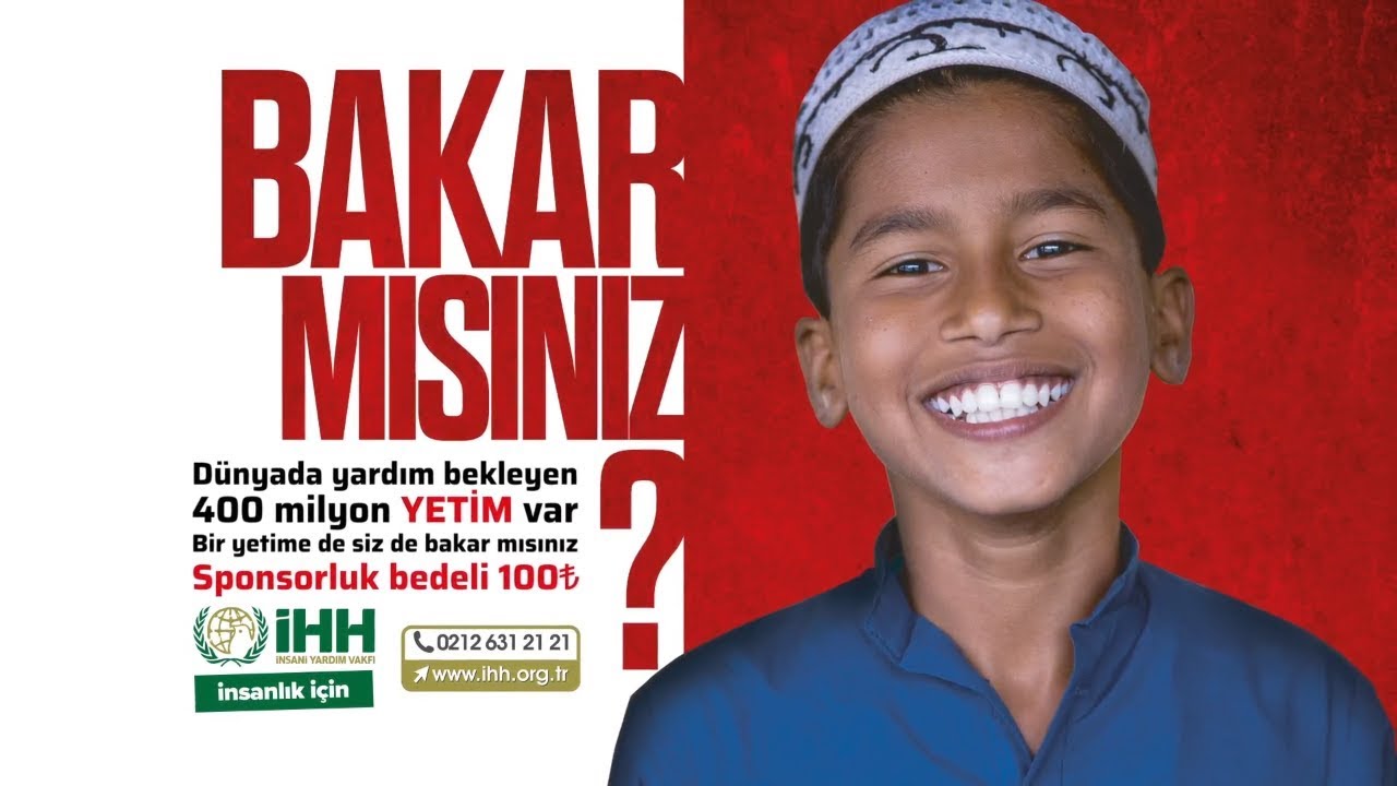 İHH Yetim Sponsorluk TV Reklamı