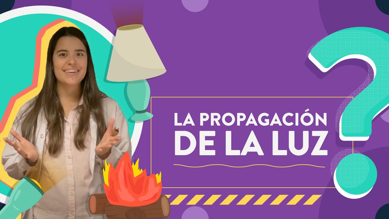 La propagación de la luz
