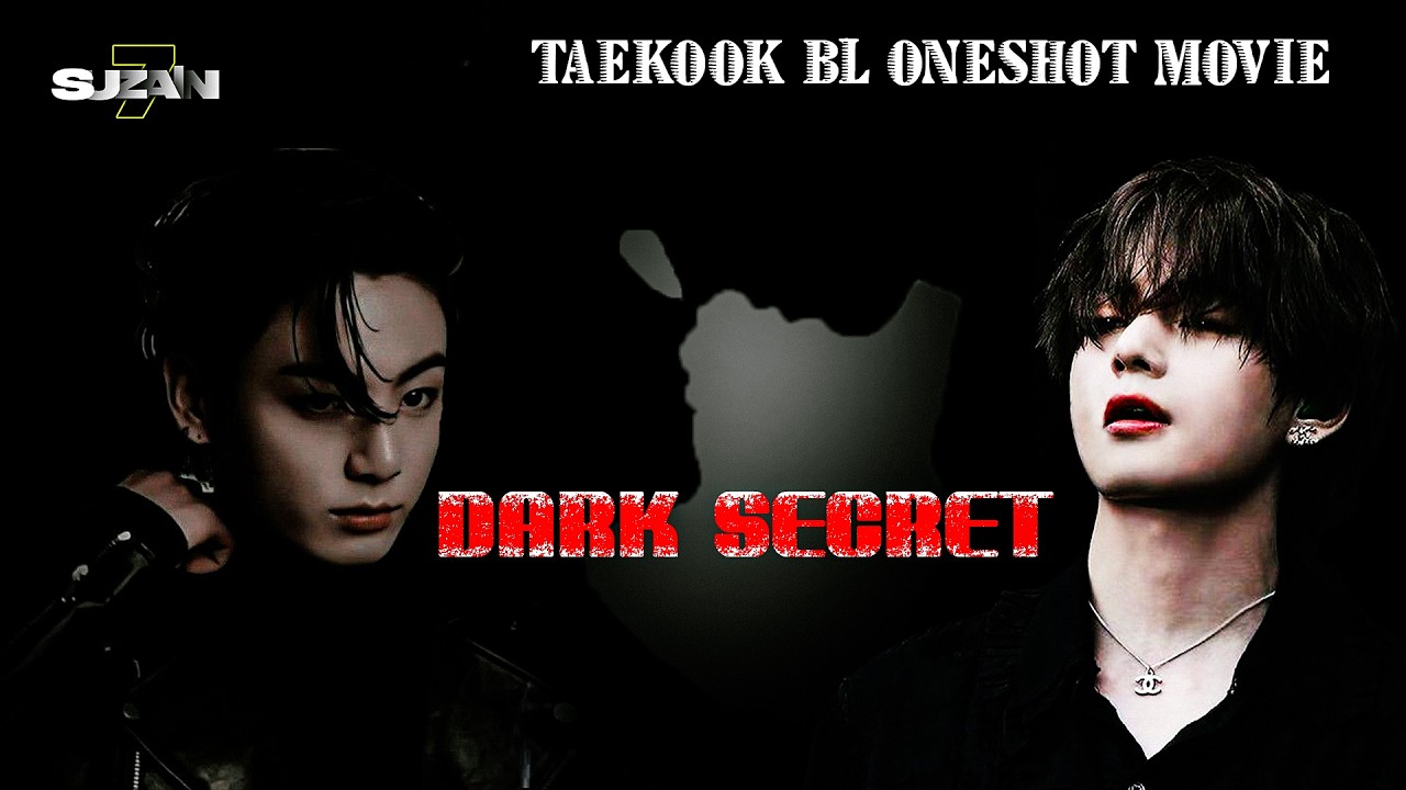 DARK SECRET 🌚🫣 Taekook BL ONESHOT movie 🎥🍿( TOP- JK) #taekook