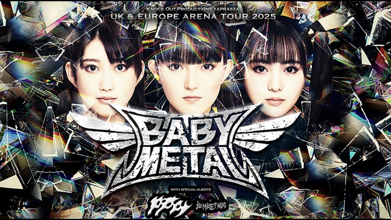 BABYMETAL Live in Kraków, Poland – Full Concert (May 19, 2025) [4K UHD]