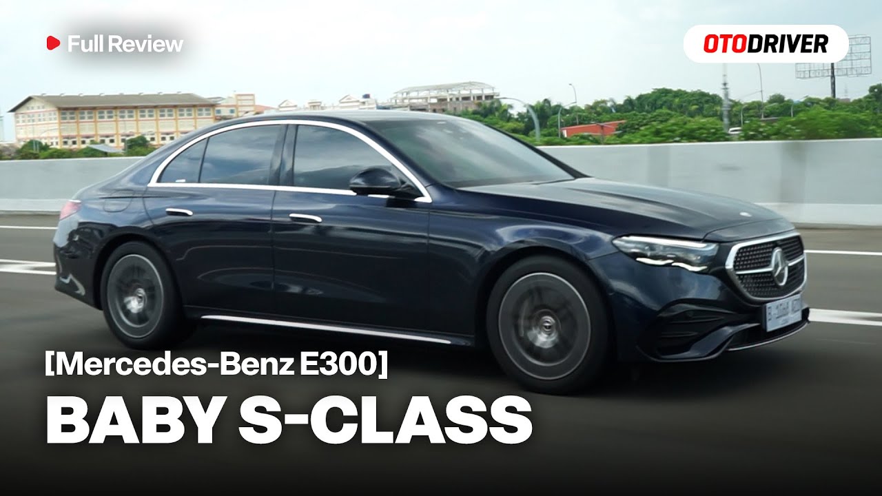 MERCEDES-BENZ E300: Sekarang Lebih Fun To Drive