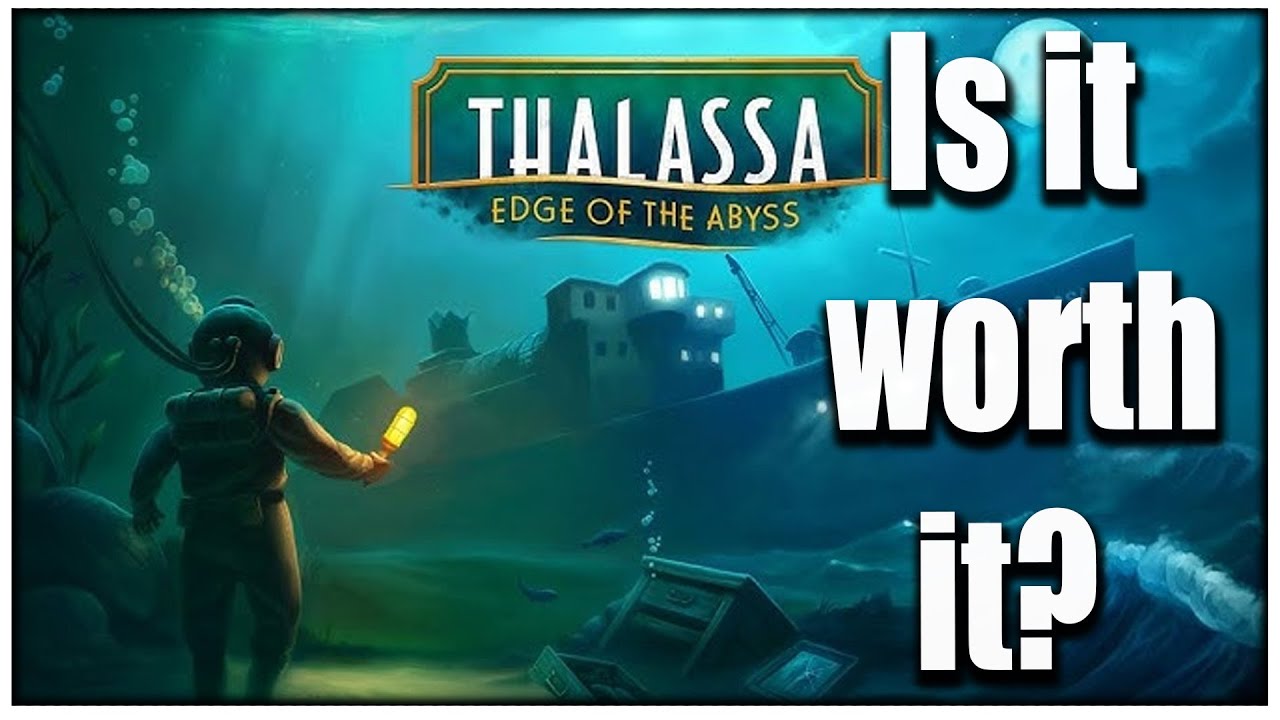 Стоит ли играть в Thalassa: Edge of the Abyss?