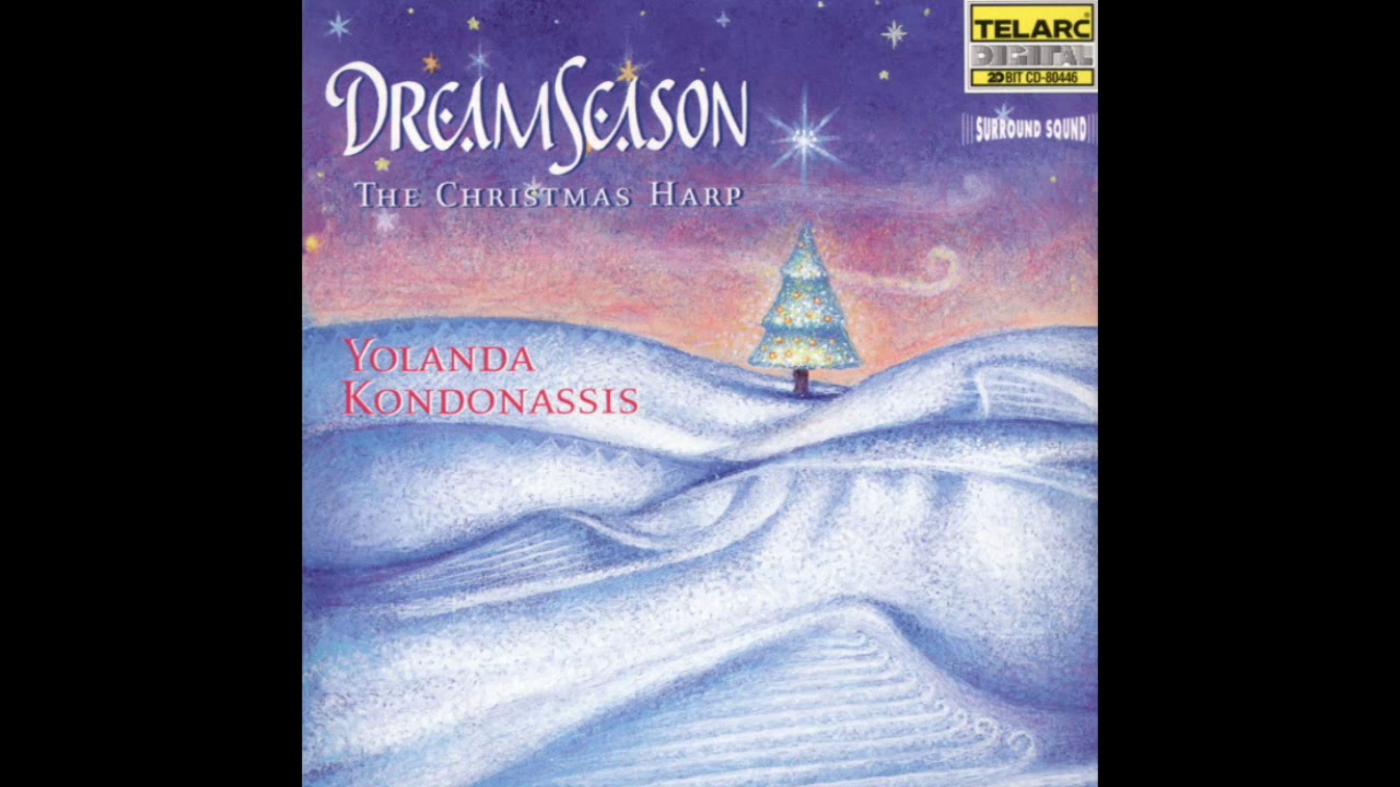 O Sleep, My Pretty Baby (Yolanda Kondonassis, harp)