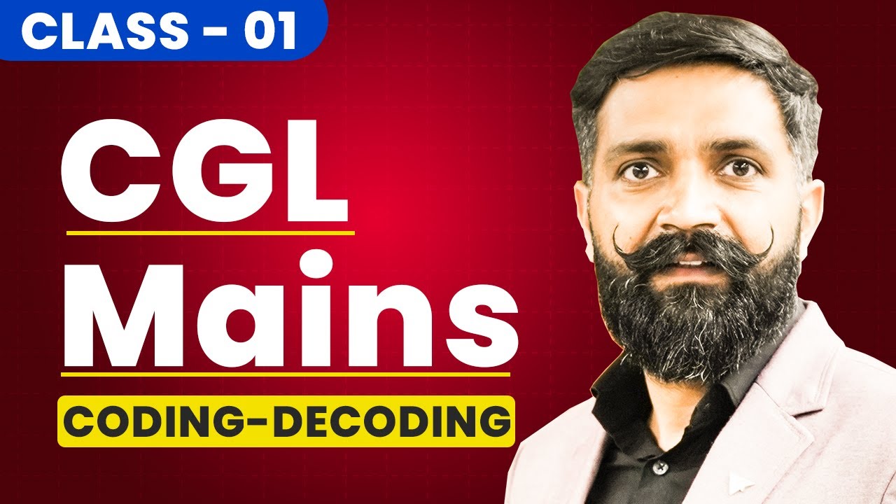 SSC CGL Mains 2024 | SSC CGL Reasoning | Coding Decoding | Reasoning Class-1 | Reasoning by Arun Sir