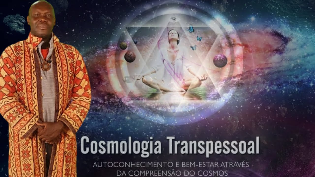 Aula Introdut&oacute;ria Cosmologia Transpessoal
