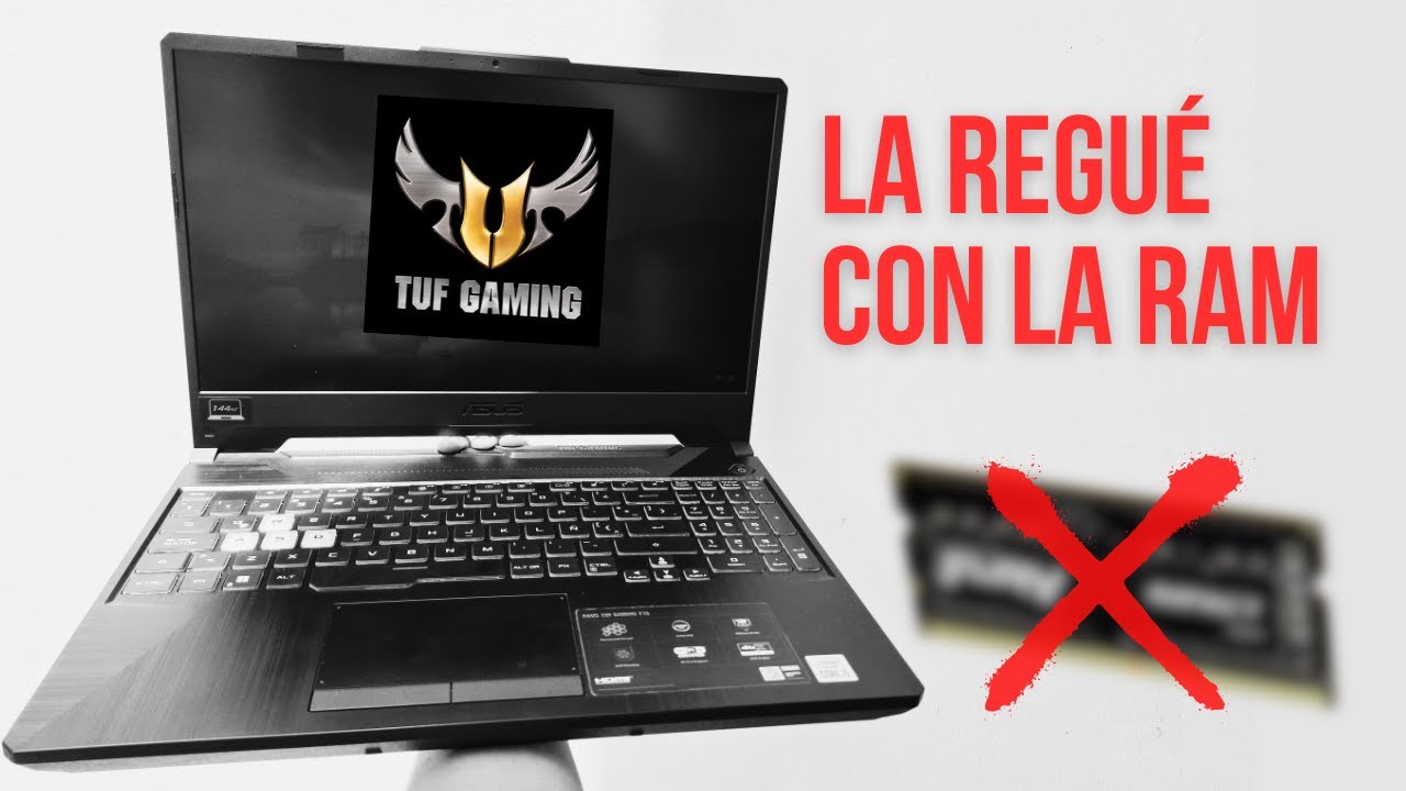 ¡Cometí un grave ERROR con la RAM!... ASUS TUF GAMING F15...