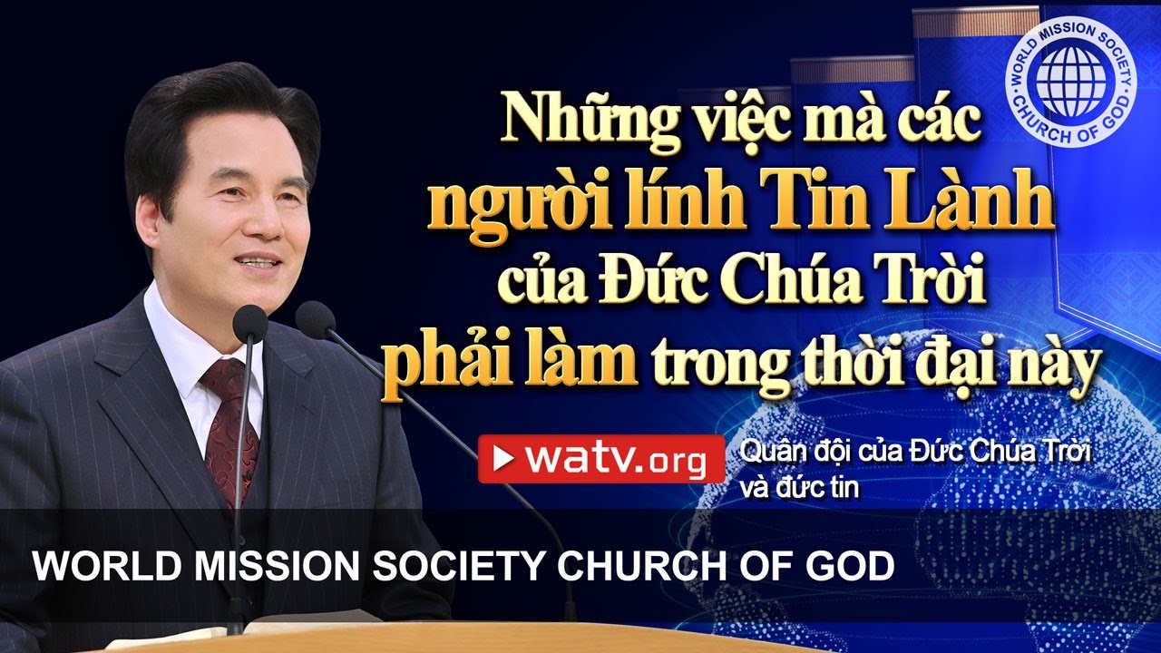 Quân đội của Đức Chúa Trời và đức tin | Hội Thánh của Đức Chúa Trời